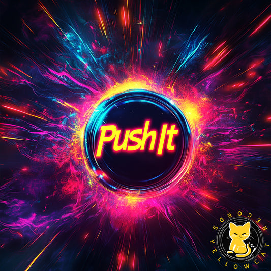 "Push It" – Der Soundtrack für die nächste Eskalation!